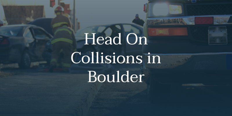 Head On Collisions in Boulder